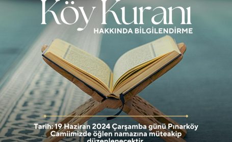 Pınarköy Büyük Kuranı Hakkında Bilgilendirme